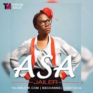 Asa - Jailer